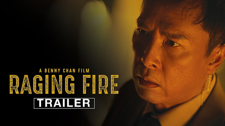 teaser image - Raging Fire Trailer