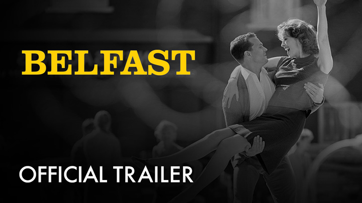 teaser image - Belfast Official Trailer
