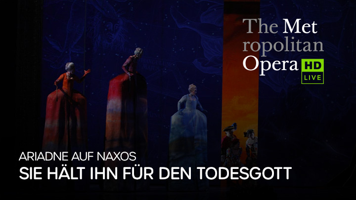 teaser image - MET Opera 2021-2022: Ariadne Auf Naxos Clip