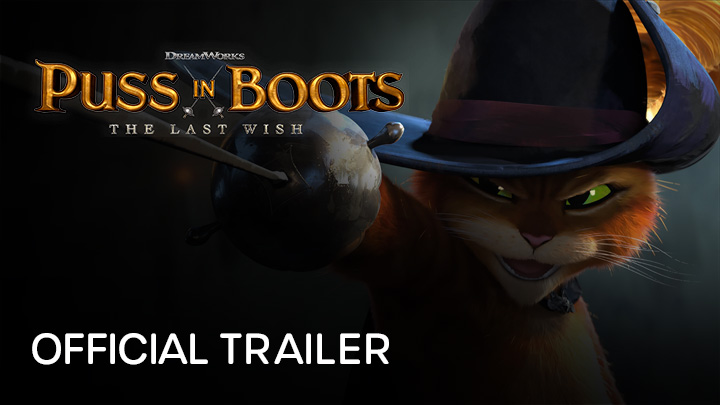 teaser image - Puss In Boots: The Last Wish Official Trailer