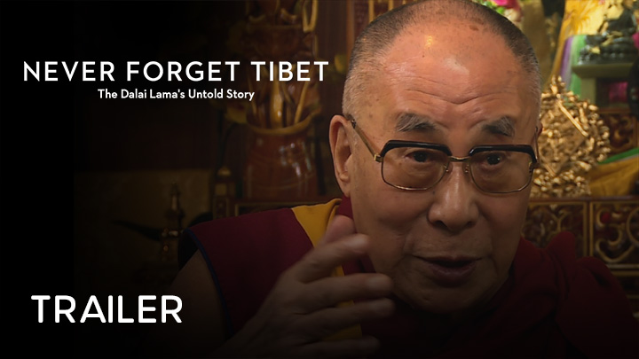 teaser image - Never Forget Tibet – The Dalai Lama's Untold Story Trailer