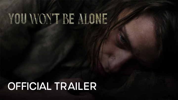 teaser image - You Won't Be Alone Official Trailer