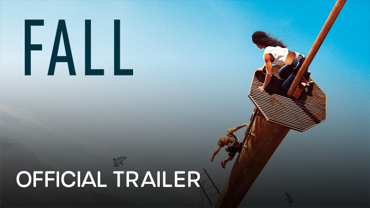 watch Fall Official Trailer