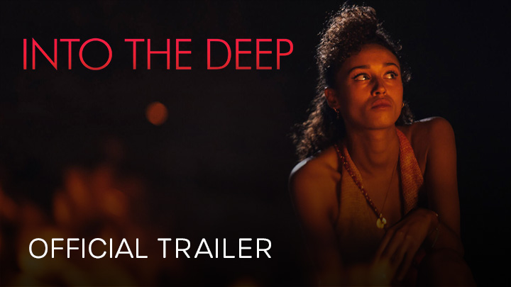 teaser image - Into The Deep Official Trailer