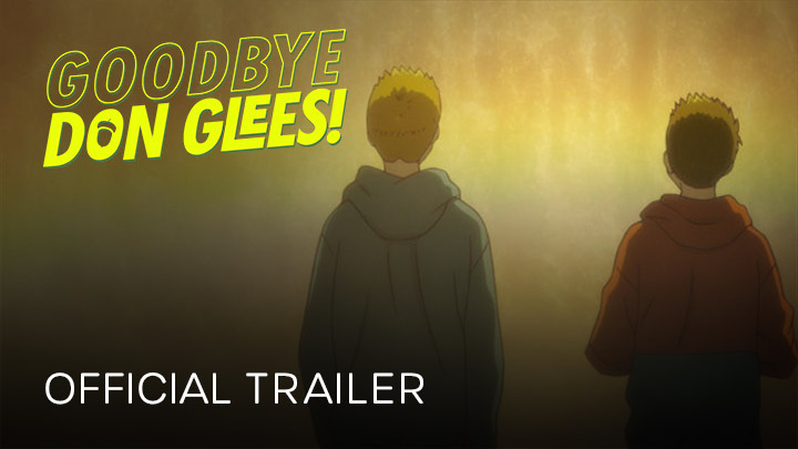 teaser image - Goodbye, Don Glees! Trailer