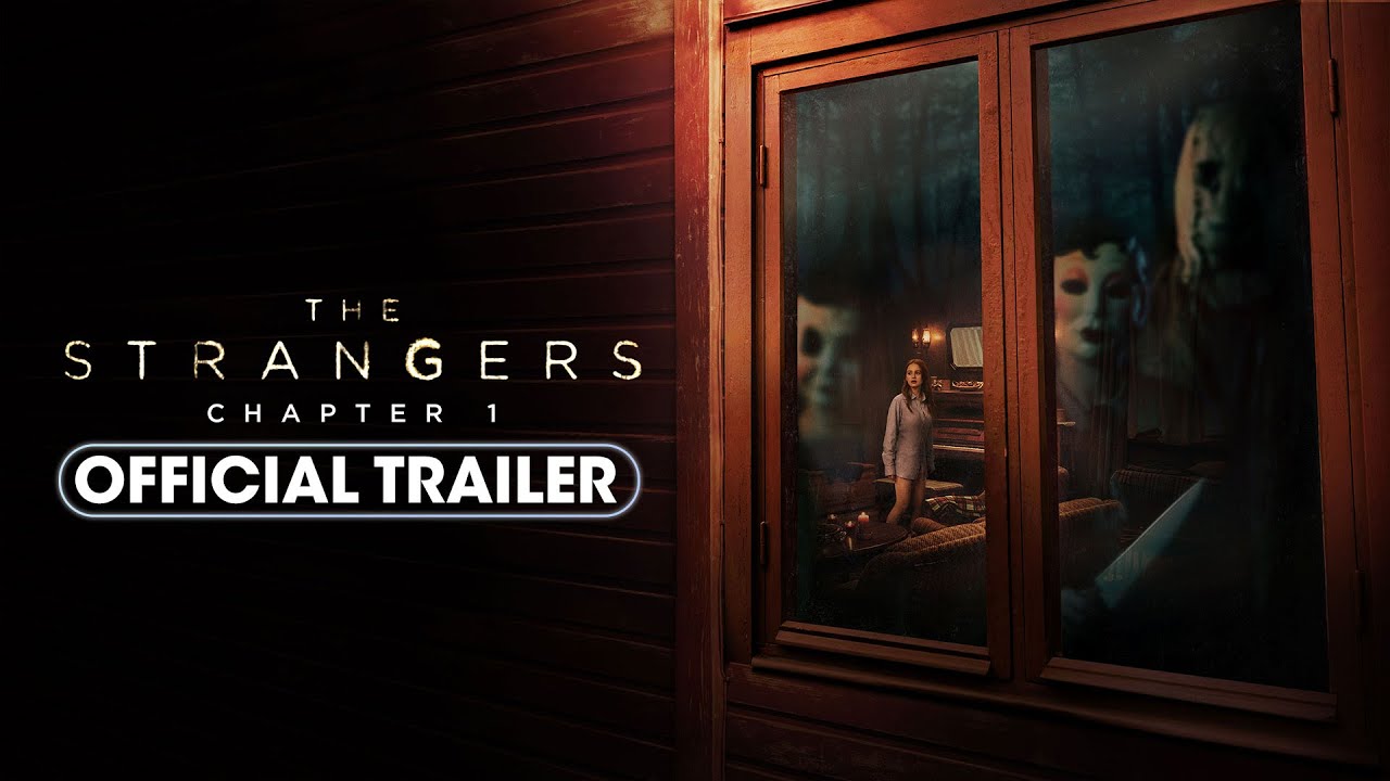 watch The Strangers Official Trailer
