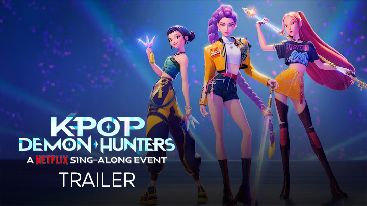 watch K-Pop Demon Hunters (Sing-Along Version) Trailer