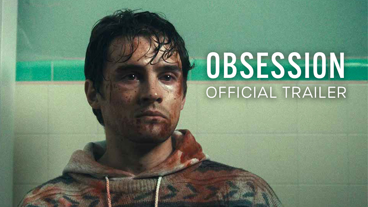 watch Obsession Official Trailer Debut