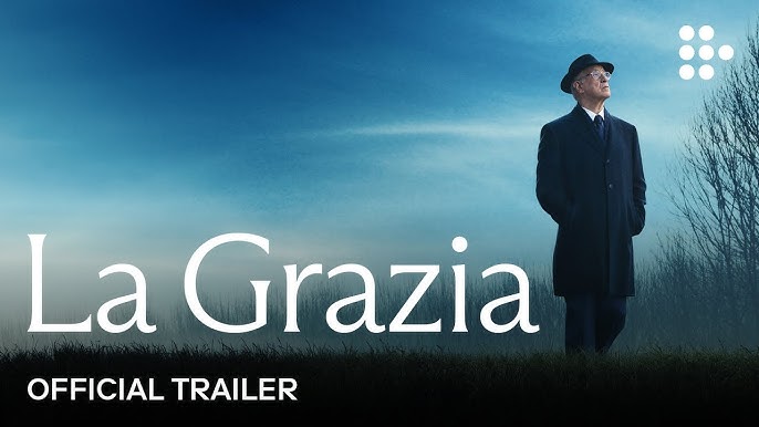 watch La Grazia Official Trailer