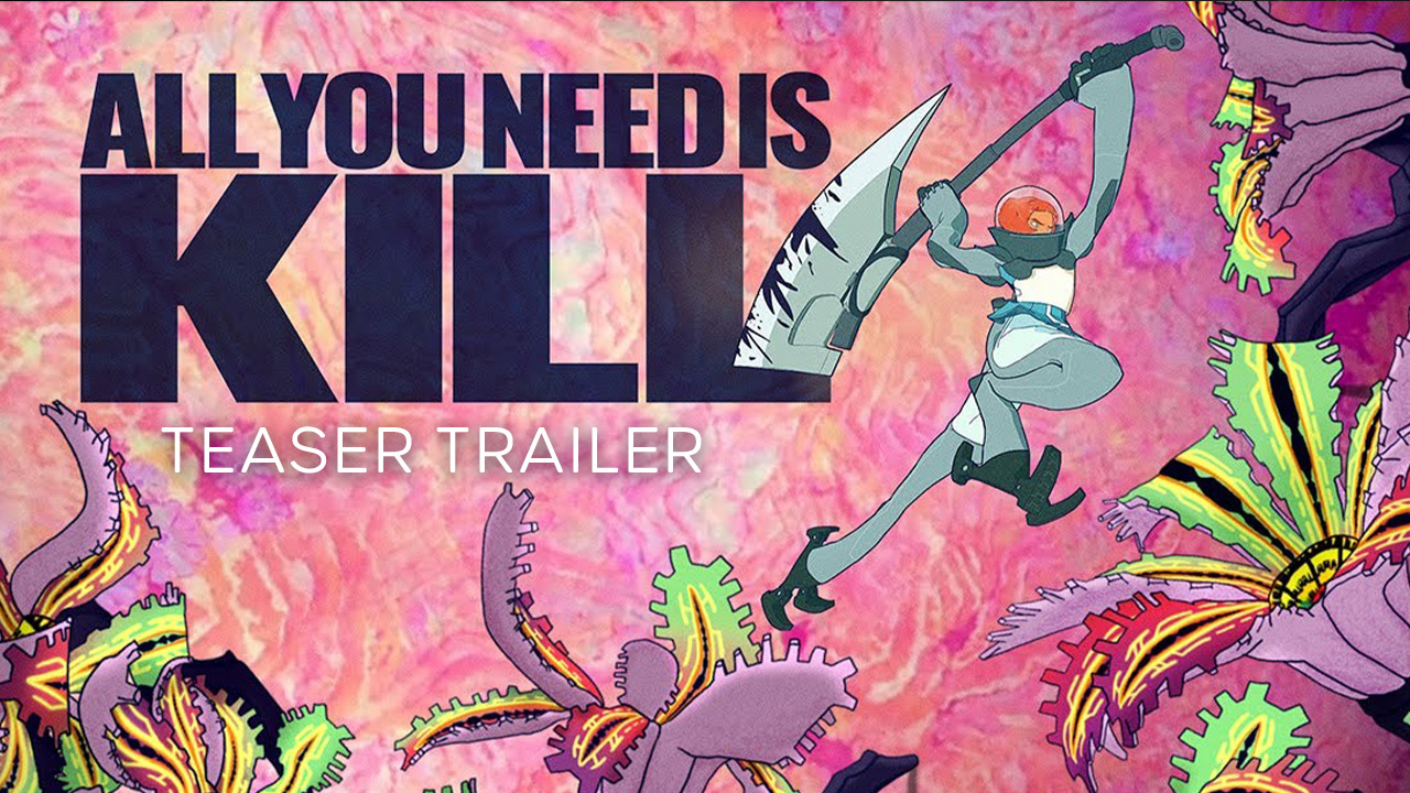 watch All you Need is Kill | Official Teaser
