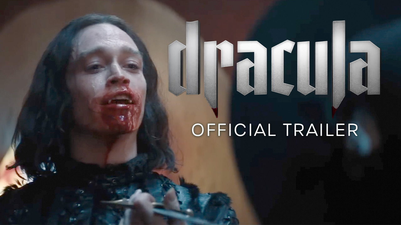 watch Dracula Official Trailer