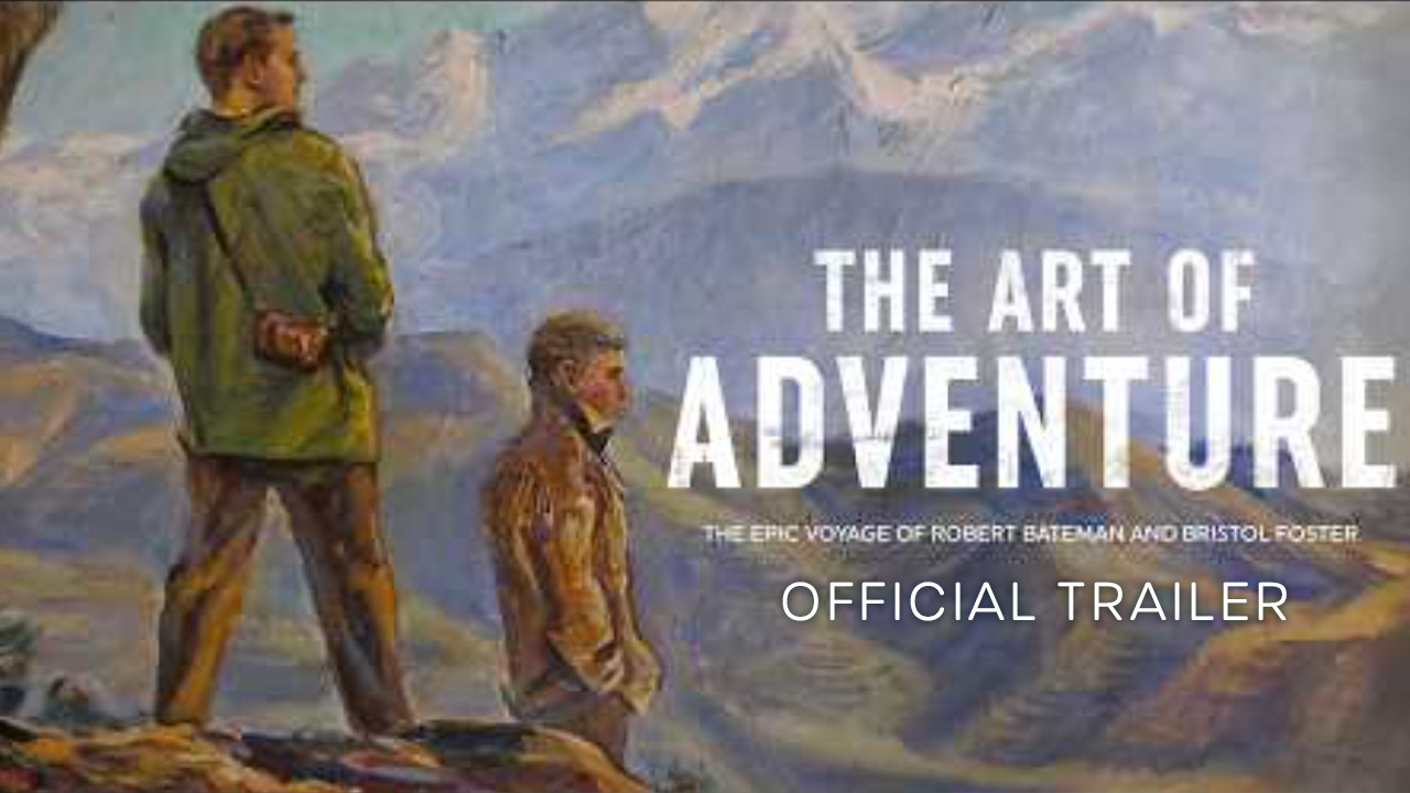 watch The Art of Adventure Official Trailer